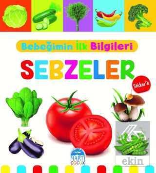 Sebzeler - Bebeğimin İlk Bilgileri