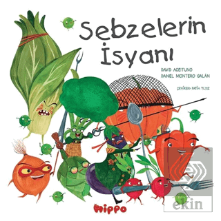 Sebzelerin İsyanı