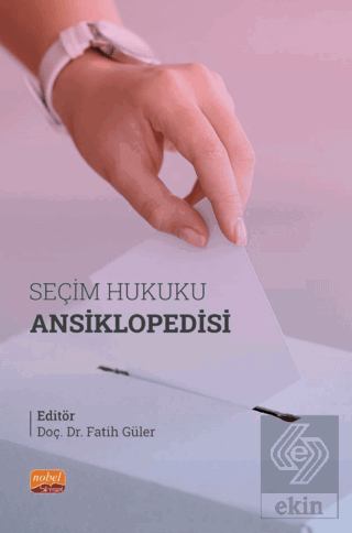 Seçim Hukuku Ansiklopedisi