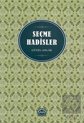 Seçme Hadisler