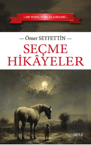 Seçme Hikayeler