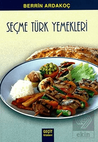 Seçme Türk Yemekleri