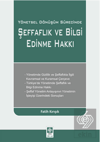 Şeffaflık ve Bilgi Edinme Hakkı-Yönetsel Dön.Sürec