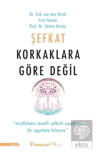 Şefkat Korkaklara Göre Değil