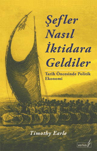 Şefler Nasıl İktidara Geldiler