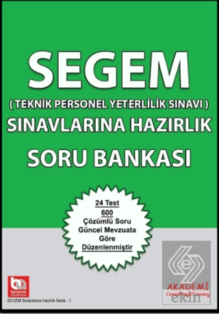 SEGEM Sınavlarına Hazırlık Soru Bankası