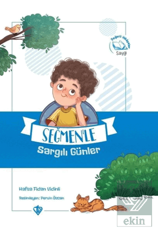 Seğmen'le Sargılı Günler