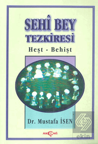 Sehi Bey Tezkiresi Heşt-Behişt