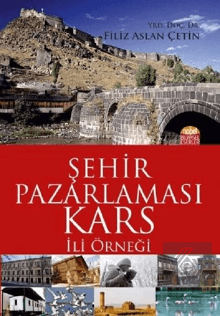 Şehir Pazarlaması: Kars İli Örneği