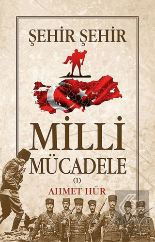 Şehir Şehir Milli Mücadele (2 Cilt Takım)