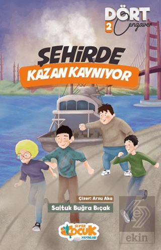 Şehirde Kazan Kaynıyor - Dört Cengaver 2