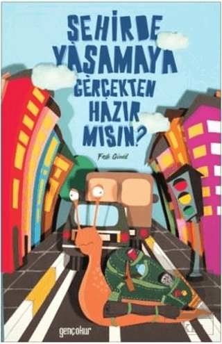 Şehirde Yaşamaya Gerçekten Hazır Mısın?