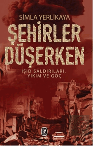 Şehirler Düşerken