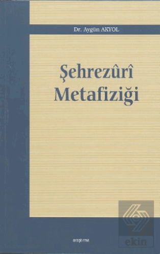 Şehrezuri Metafiziği