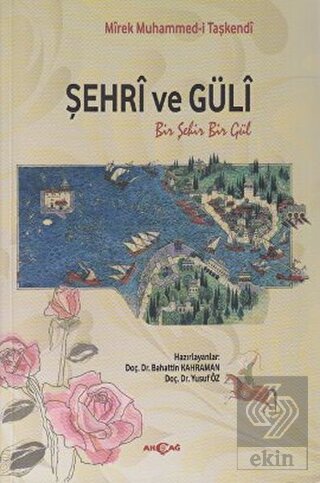 Şehri ve Güli