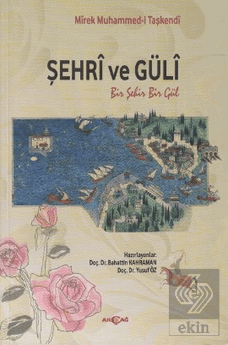 Şehri ve Güli