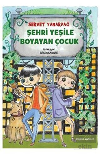 Şehri Yeşile Boyayan Çocuk