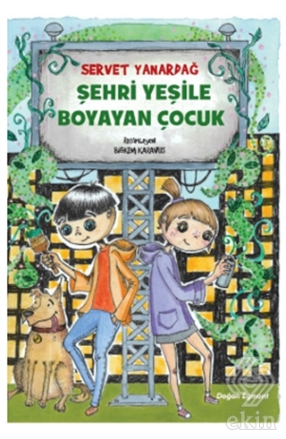 Şehri Yeşile Boyayan Çocuk