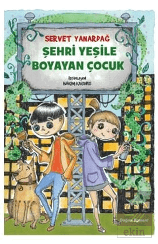 Şehri Yeşile Boyayan Çocuk