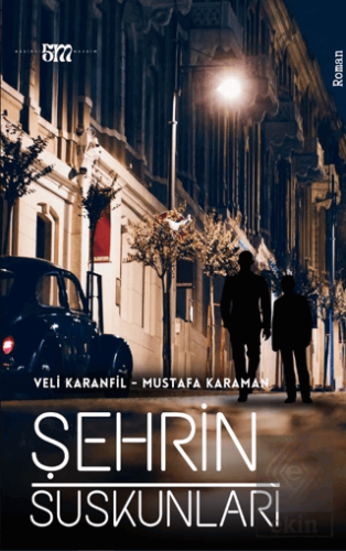 Şehrin Suskunları