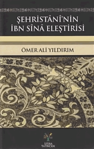 Şehristani\'nin İbn Sina Eleştirisi