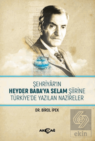 Şehriyar'ın Heyder Baba'ya Selam Şiirine Türkiye'd