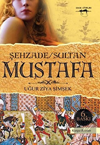 Şehzade/Sultan Mustafa