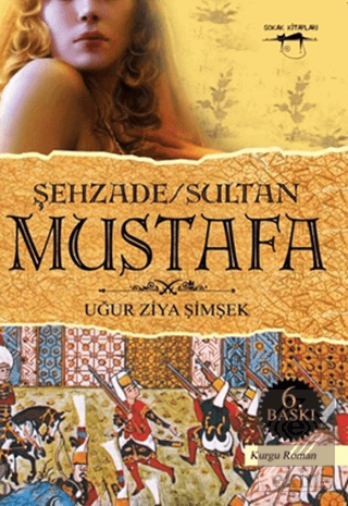 Şehzade/Sultan Mustafa