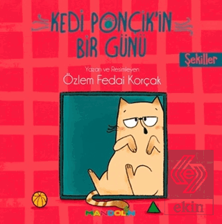 Şekiller - Kedi Ponçik\'in Bir Günü