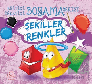 Şekiller Renkler - Eğitici Öğretici Boyama Serisi