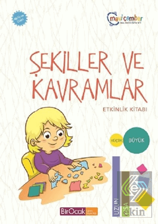 Şekiller ve Kavramlar Etkinlik Kitabı (48 Ay ve Üz