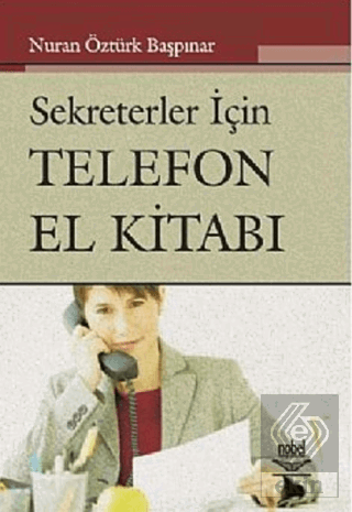 Sekreterler İçin Telefon El Kitabı