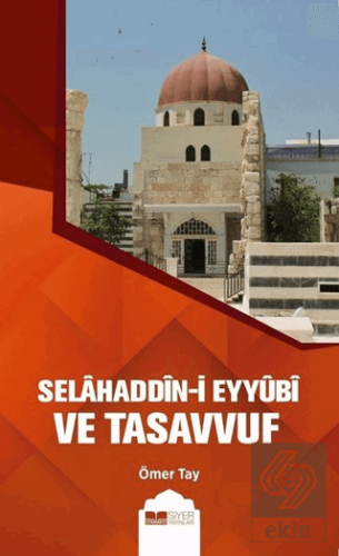 Selahaddin-i Eyyübi ve Tasavvuf