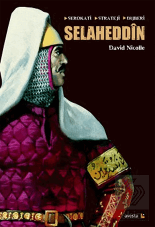 Selaheddin: Serokati, Stratej, Dijberi