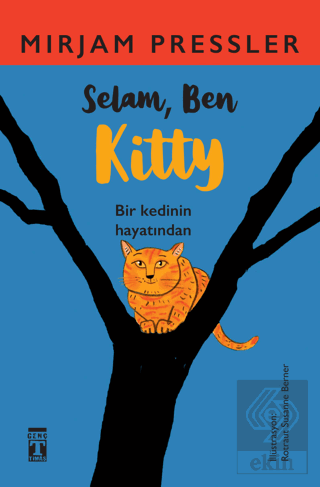 Selam, Ben Kitty