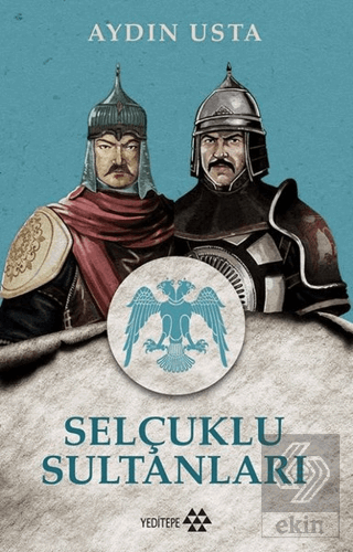 Selçuklu Sultanları