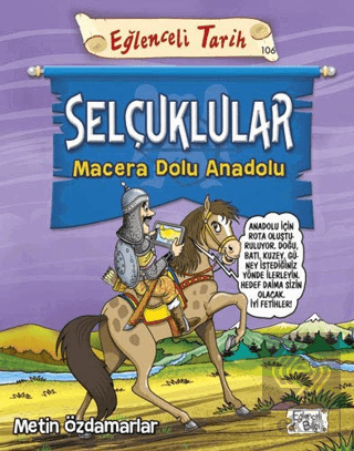 Selçuklular - Macera Dolu Anadolu