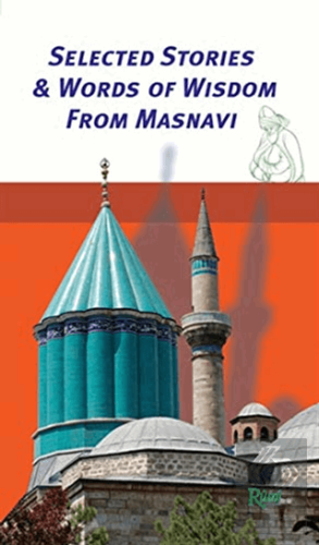 Selected Stories - Words of Wisdom from Masnavi