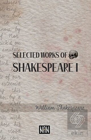 Selected Works of Shakespeare 1