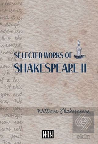 Selected Works Of Shakespeare 2