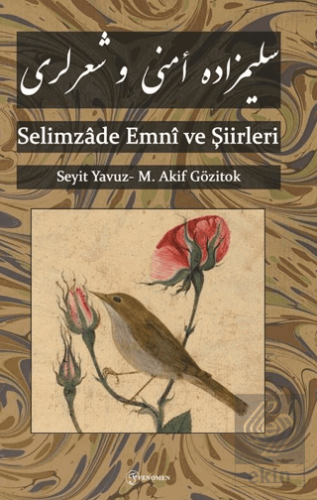 Selimzade Emni ve Şiirleri