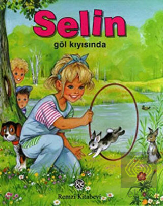 Selin Göl Kıyısında