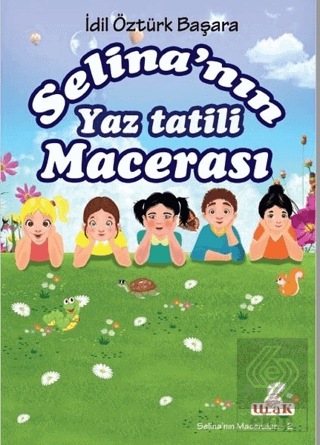 Selina\'nın Yaz Tatili Macerası