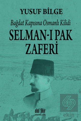 Selman-ı Pak Zaferi