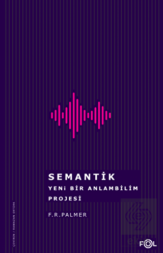 Semantik - Yeni Bir Anlambilim Projesi