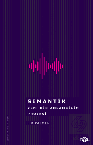 Semantik - Yeni Bir Anlambilim Projesi