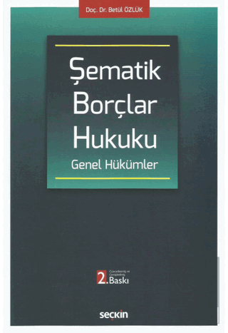 Şematik Borçlar Hukuku Genel Hükümler