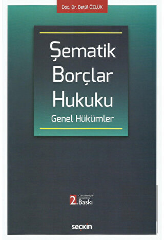 Şematik Borçlar Hukuku Genel Hükümler