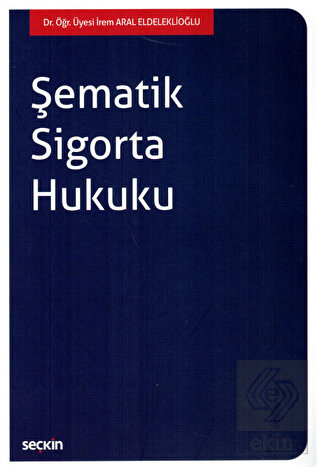 Şematik Sigorta Hukuku