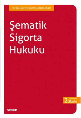 Şematik Sigorta Hukuku